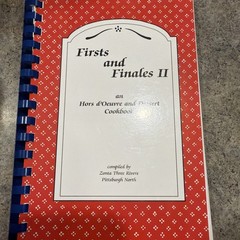 First And Finales II, An Hors d’Oeuvre Cookbook
