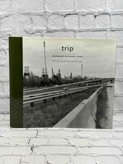 Trip by Matthew Drutt, Susan Lipper, Frederick Barthelme [1st Edition · 1st Prin