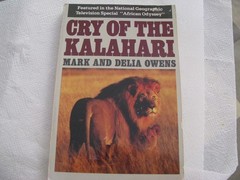Cry of the Kalahari by Owens, Delia,Owens, Mark, Acceptable Book