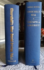 CHURCHILL’S WAR, Volumes 1 and 2, by David Irving–Volume 2 is Signed