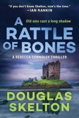 A Rattle of Bones: A Rebecca Connolly Thriller (3) – Hardcover – VERY GOOD