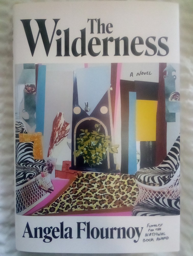 Wilderness : A Novel by Angela Flournoy (2025, Hardcover)
