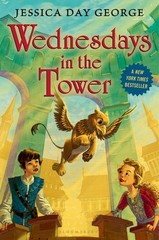 Wednesdays in the Tower (Tuesdays at the Castle) – hardcover George, Jessica…