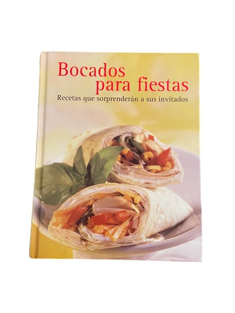 Bocados para Fiestas Hardcover Cookbook 265 Pages with Photos NEW