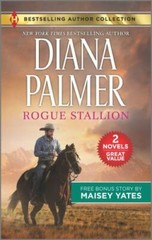 Rogue Stallion & Need Me, Cowboy: A Mont- Diana Palmer, 9781335915290, paperback
