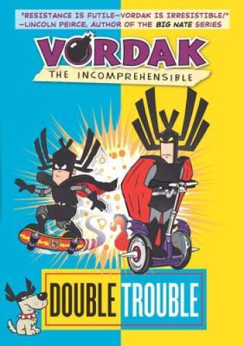 Vordak the Incomprehensible: Double Trouble – Hardcover – GOOD