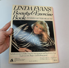 Linda Evans Beauty and Exercise Book Inner and Outer Beauty by Linda Evans 1983