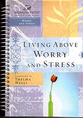 Living Above Worry and Stress (Women …, Christa Kinde