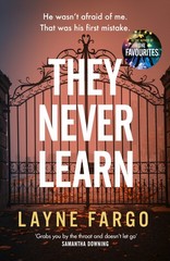 Layne Fargo They Never Learn (Paperback) (UK IMPORT)