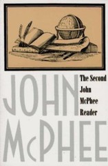 The Second John McPhee Reader