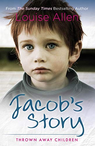 Jacob’s Story (Thrown Away Children) by Louise Allen Book The Fast Free Shipping