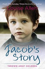Jacob’s Story (Thrown Away Children) by Louise Allen Book The Fast Free Shipping