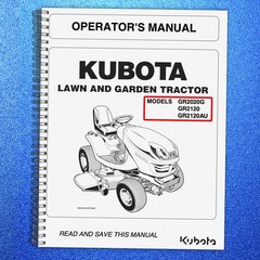 KUBOTA GR2020G GR2120 GR2120AU Lawn Ride on Mower Operators Manual – WIRE BIND