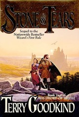 Stone of Tears (Sword of Truth, Book 2) – hardcover Goodkind, Terry