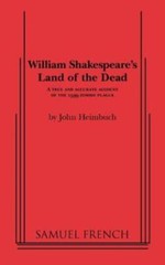 William Shakespeare’s Land Of The Dead