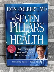 Dr Colbert The Seven Pillars Of Health Hardcover 295 Pages