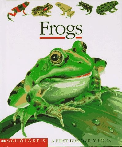 Frogs (First Discovery Books) – hardcover Moignot, Daniel