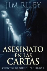 Jim Riley Asesinato En Las Cartas (Paperback) Cuentos de Niki Dupre (UK IMPORT)