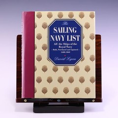 The Sailing Navy List: All the Ships of the Royal Navy: Built, Purchased