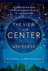 The View From the Center of the Universe: Discovering Our Extraordin – VERY GOOD