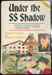 UNDER THE SS SHADOW Traugott Vogel, Hitler Youth HB in D/J, Broadman Press, 1976