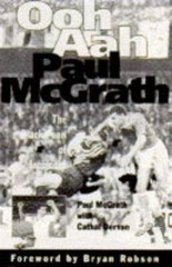 Ooh! Aah! Paul McGrath: The Black Pearl of Inchicore By Paul McG