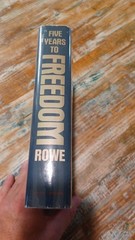 Five Years to Freedom Hardcover First Edition by Nick Rowe