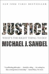 Justice : What’s the Right Thing to Do? by Michael J. Sandel (2010, Trade…