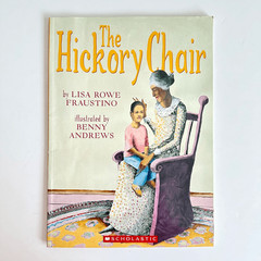 The Hickory Chair book by Lisa Rowe Fraustino (Paperback)