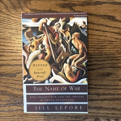 The Name of War by Jill Lepore