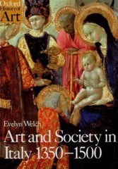 Art and Society in Italy 1350-1500 (Oxford History of Art) – paperback Welch…