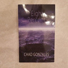 Eight Percent – Chad W. Gonzales (2008, Perfect, Religion, Spirituality)