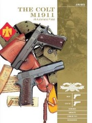 Jean Huon The Colt M1911 .45 Automatic Pistol (Hardback) (UK IMPORT)