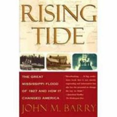 Rising Tide by Barry, John M.