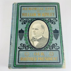 Memorial Life of William McKinley Townsend 1901 Illustrated Biography History