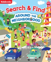 Around the Neighborhood: My First Search & Find – Board book – VERY GOOD