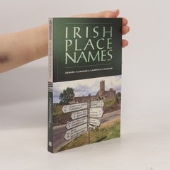 Irish Place Names 2nd Edition  |  Deirdre Flanagan