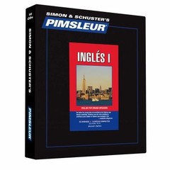 Pimsleur English for Spanish Speakers Level 1 CD: Learn to Speak and…