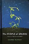 The People of Sparks: The Second Book of Ember by Jeanne DuPrau