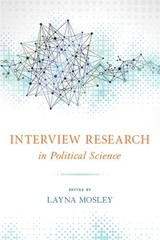 Interview Research in Political Science – Paperback By Mosley, Layna – GOOD