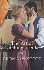 The Art of Catching a Duke (Harlequin – Paperback, by Scott Bronwyn – Very Good