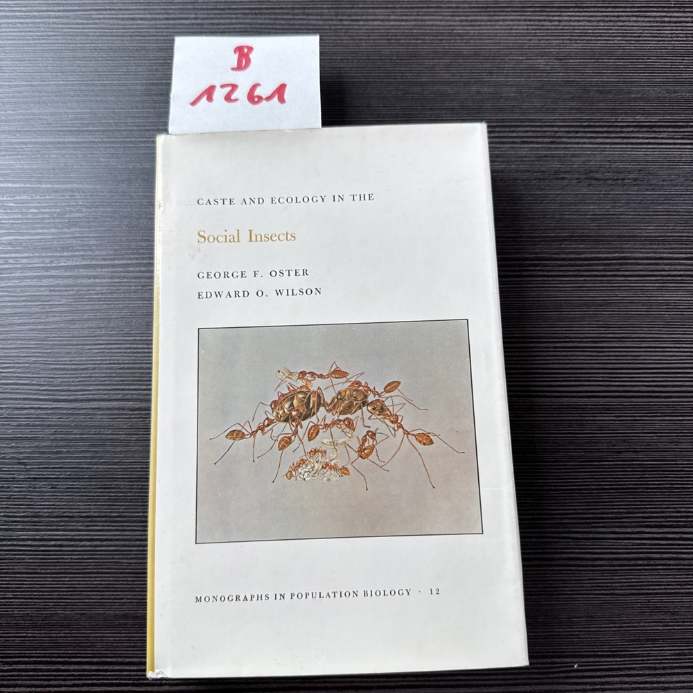 George F. Oster (u. a.) | Caste and Ecology in the Social Insects