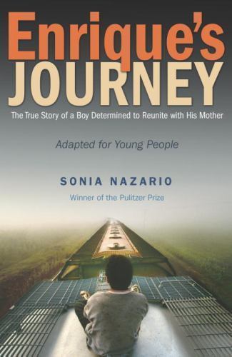 Enrique’s Journey; The Young Adult Adap- hardcover, 9780385743273, Sonia Nazario