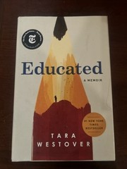 Educated : A Memoir by Tara Westover (2018, Hardcover)