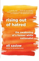 Rising Out of Hatred: The Awakening of a Former White Nationalist – GOOD