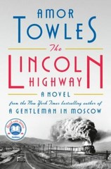The Lincoln Highway by Towles, Amor