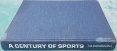 A Century Of Sports 1971 Jumbo Hardcover 434 Pages The Associated Press
