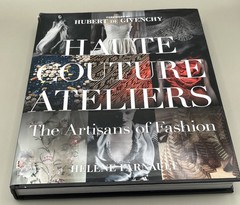 Haute Couture Ateliers Artisans of Fashion Helene Farnault Oversize Hardcover