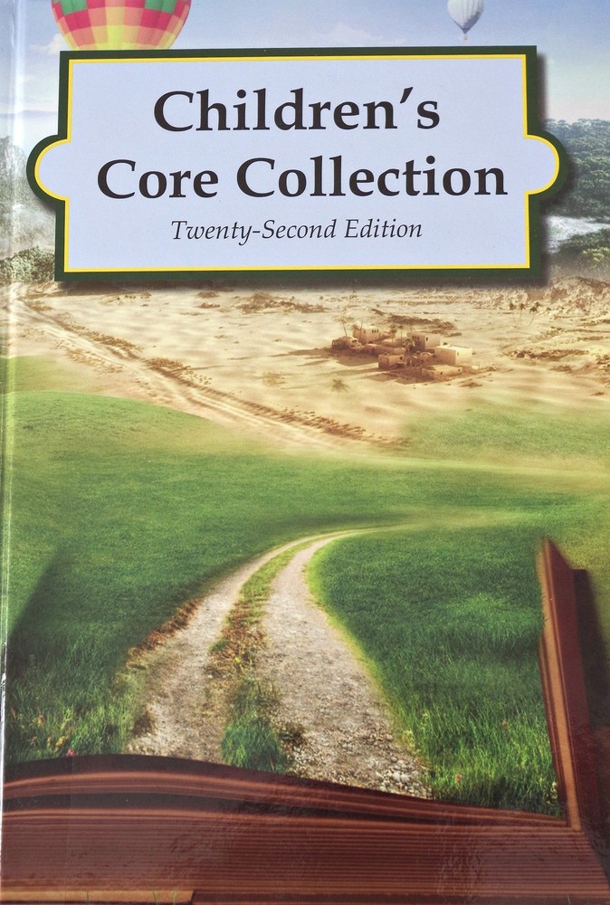 Children’s Core Collection 22nd ed. Volume 1 – Nonfiction & Easy Books