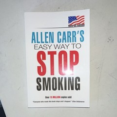 Allen Carr Easy Way to Stop Smoking First US Edition 2011 Trade Paperback
